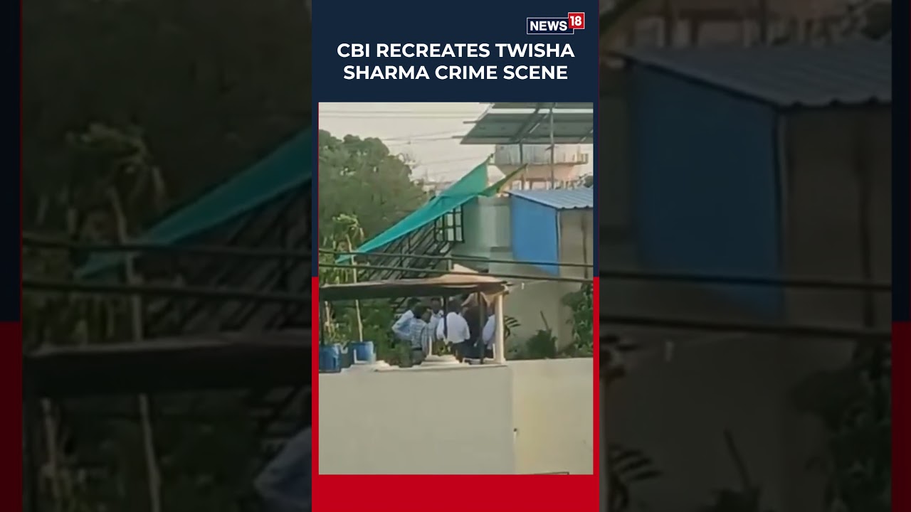 CBI Recreates Twisha Sharma Death Scene, Husband and Mother-in-Law Booked | Shocking | N18S