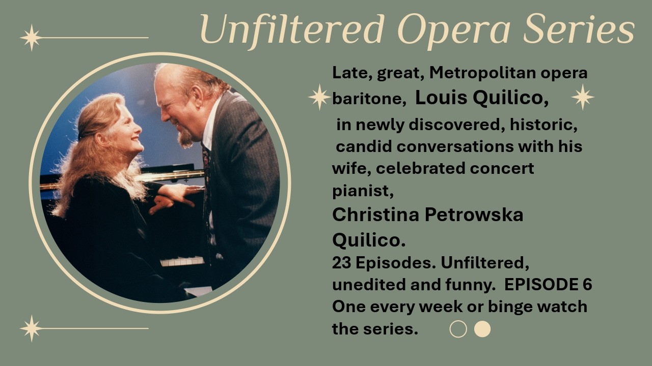 Opera Stories: Speaking Personally, Louis Quilico and Christina Petrowska Quilico