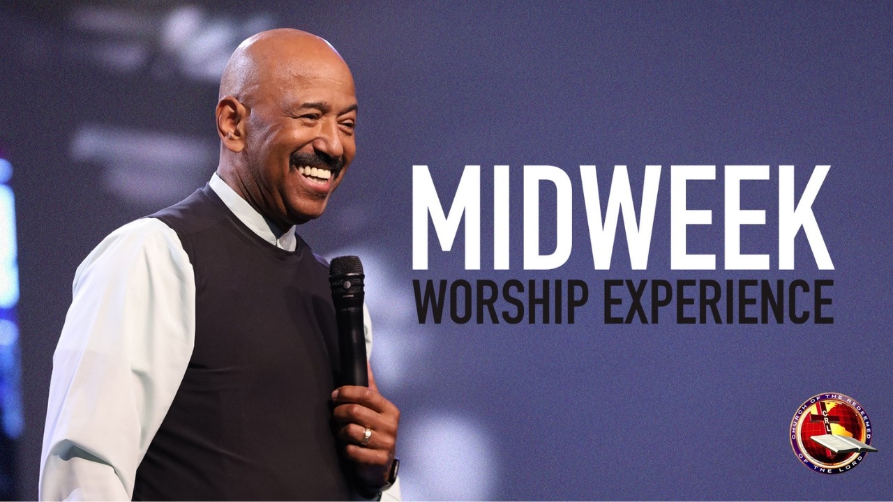 Midweek Worship Experience: Living In God's Presence - Pt. 4