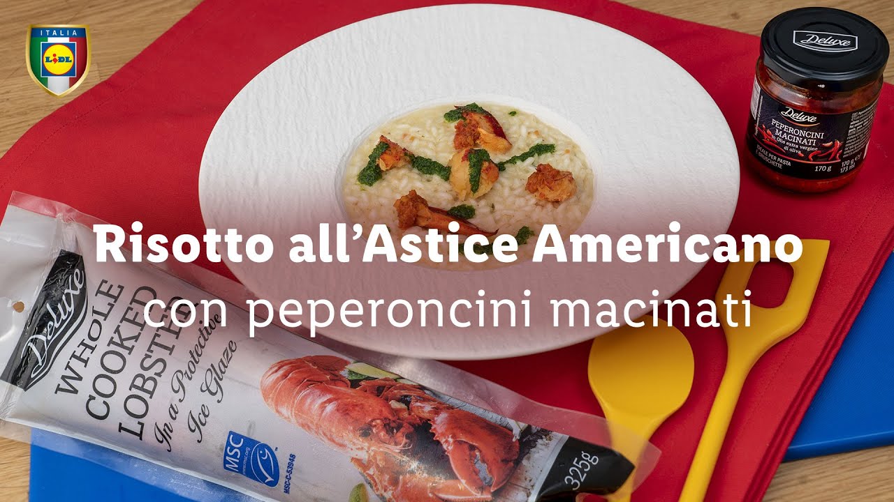 Risotto all'astice Deluxe con peperoncini macinati | Chef in Camicia | Lidl Italia