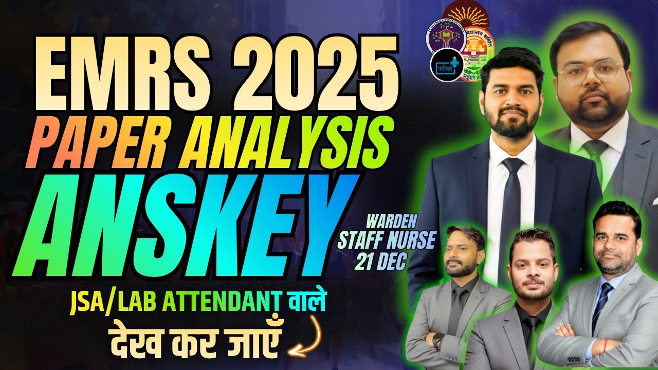 EMRS Warden and Nurse Paper Answer Key 2025 | Paper Analysis | Warden, Staff Nurse  | 21 Dec Exam |