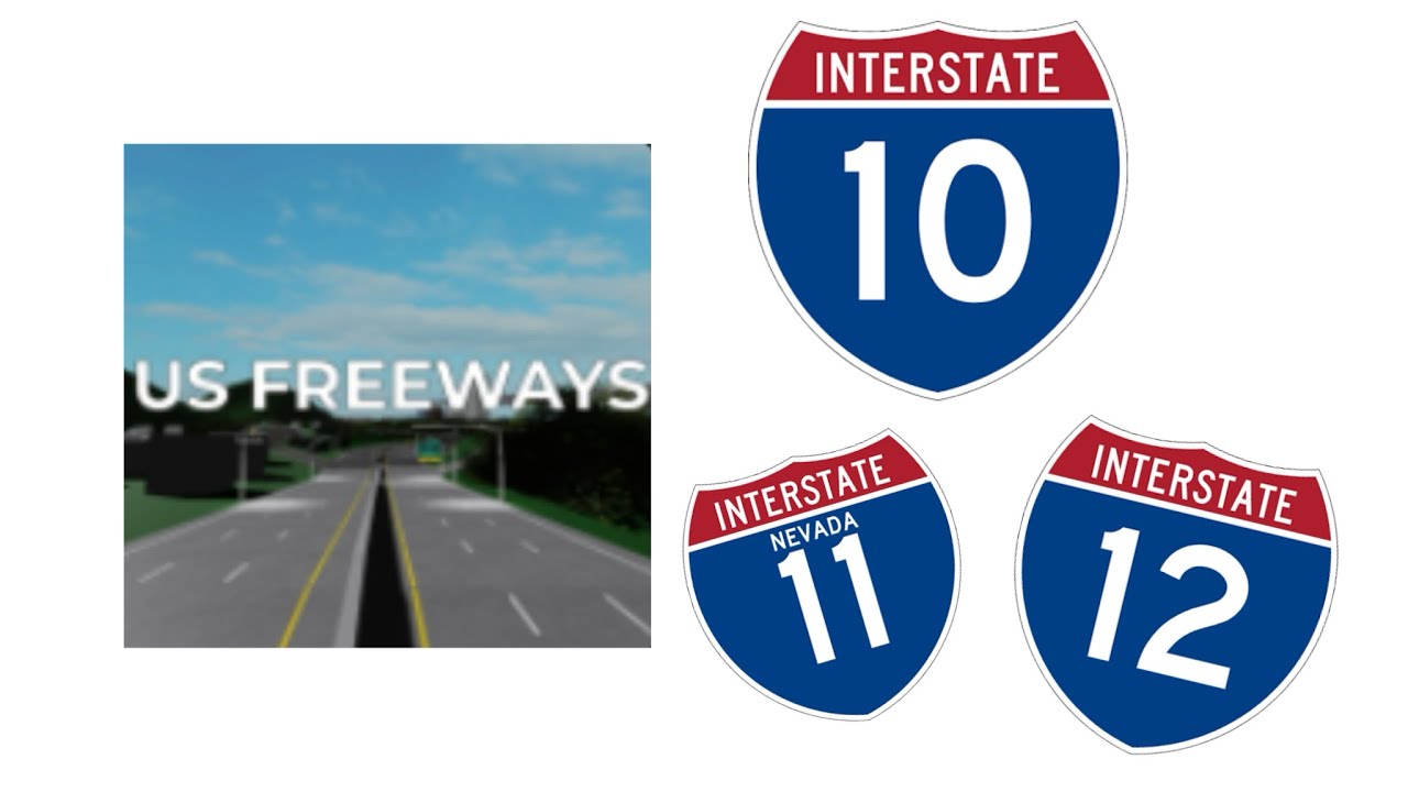 Interstates 10, 11, and 12 in US Freeways (Roblox)