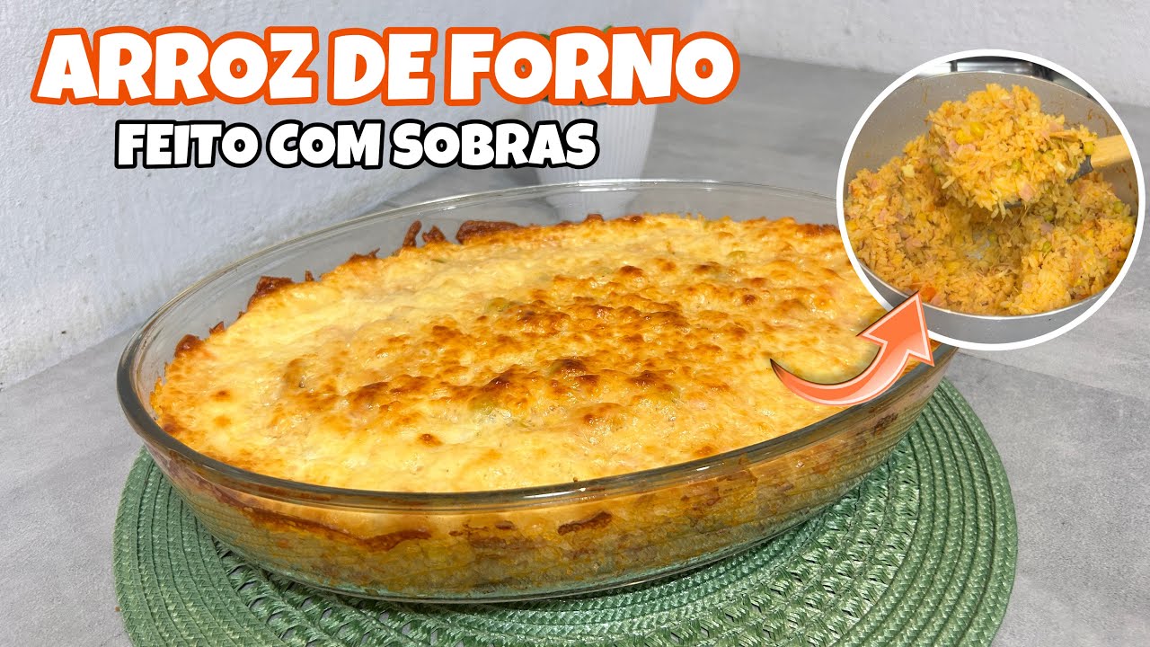 ARROZ DE FORNO DELICIOSO FEITO COM SOBRAS DE FRANGO ASSADO PARA FAZER NO DIA 25 DE DEZEMBRO