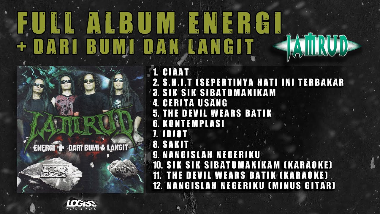 PLAYLIST - FULL ALBUM ENERGI + DARI BUMI DAN LANGIT - JAMRUD