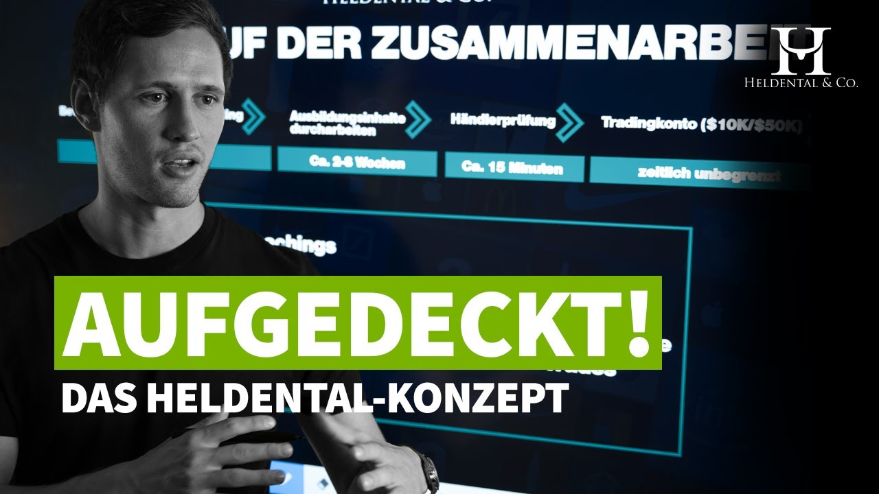 Heldental-Konzept aufgedeckt -so l&auml;uft es wirklich ab!
