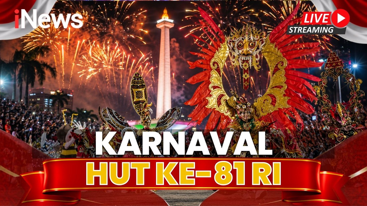 🔴[FULL] RANGKAIAN PERINGATAN HUT KE-81 REPUBLIK INDONESIA | Detik-detik Proklamasi Hingga Karnaval