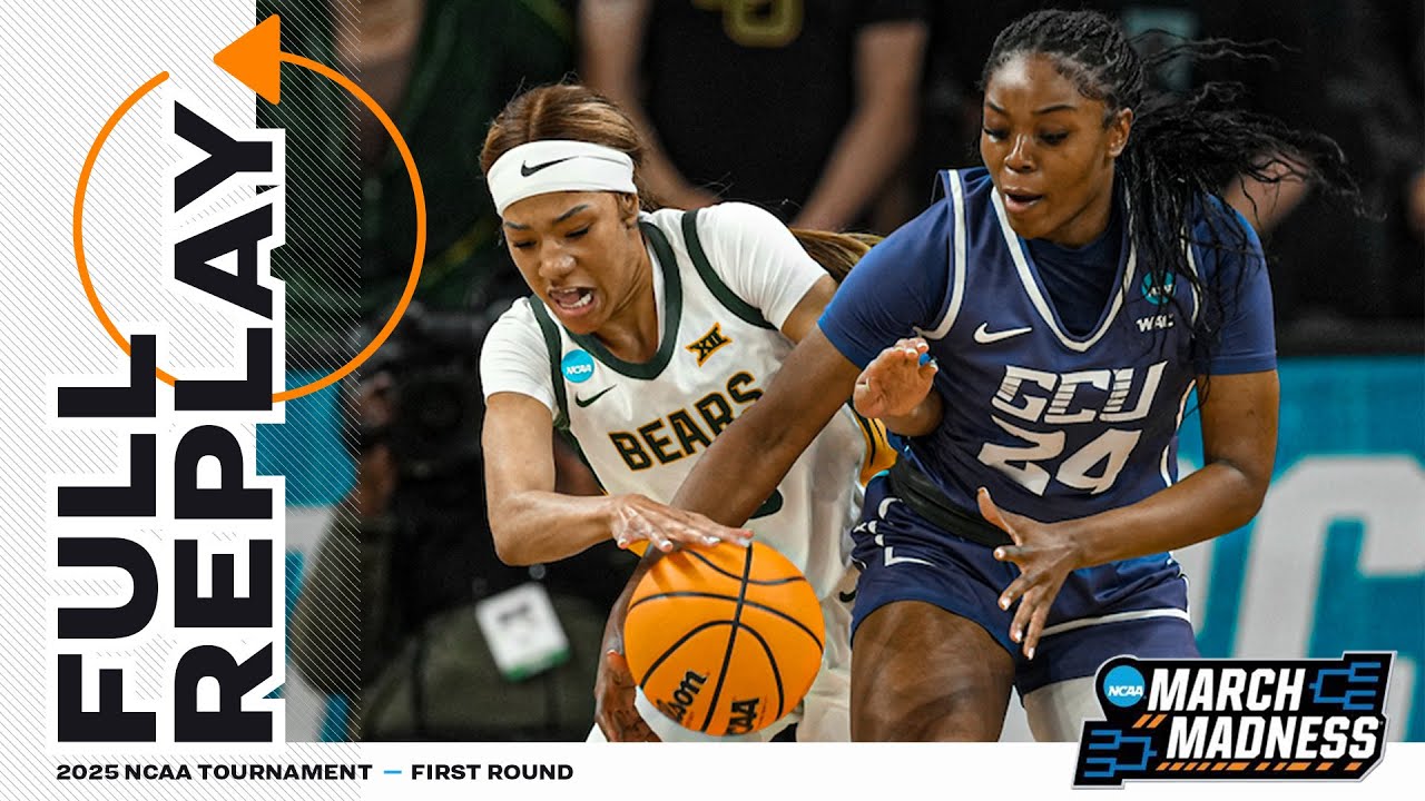 Baylor vs. Grand Canyon: 2025 NCAA women's first round | FULL REPLAY