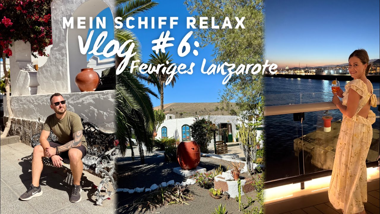 Mein Schiff Relax Vlog #6: Höhlen und Wandern auf Lanzarote
