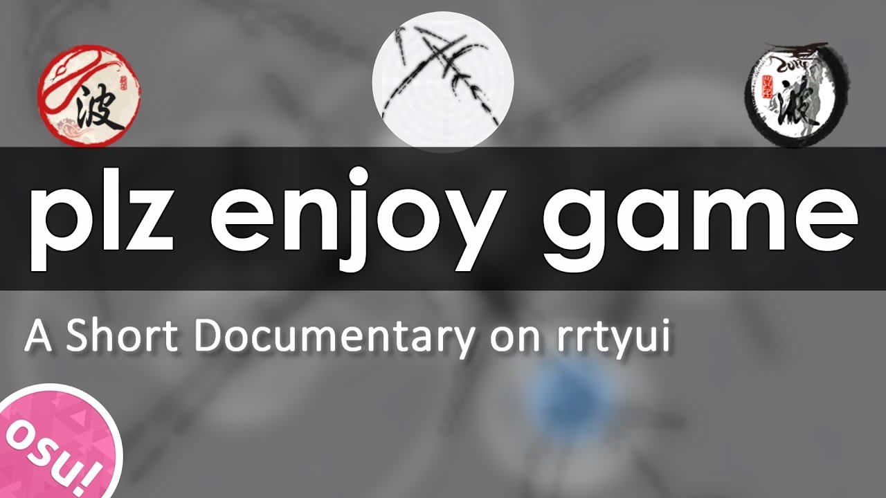 PLZ ENJOY GAME - Короткий документальный фильм о rrtyui