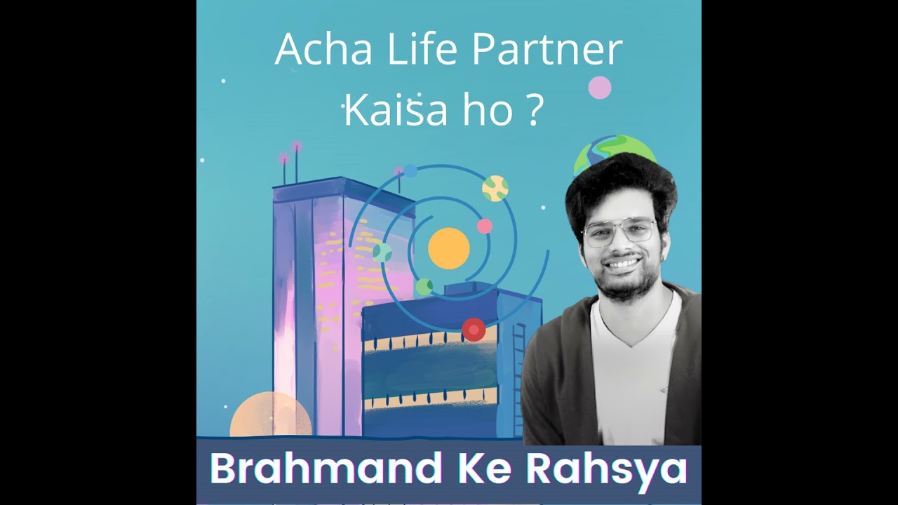 How to Find Best Life Partner ?