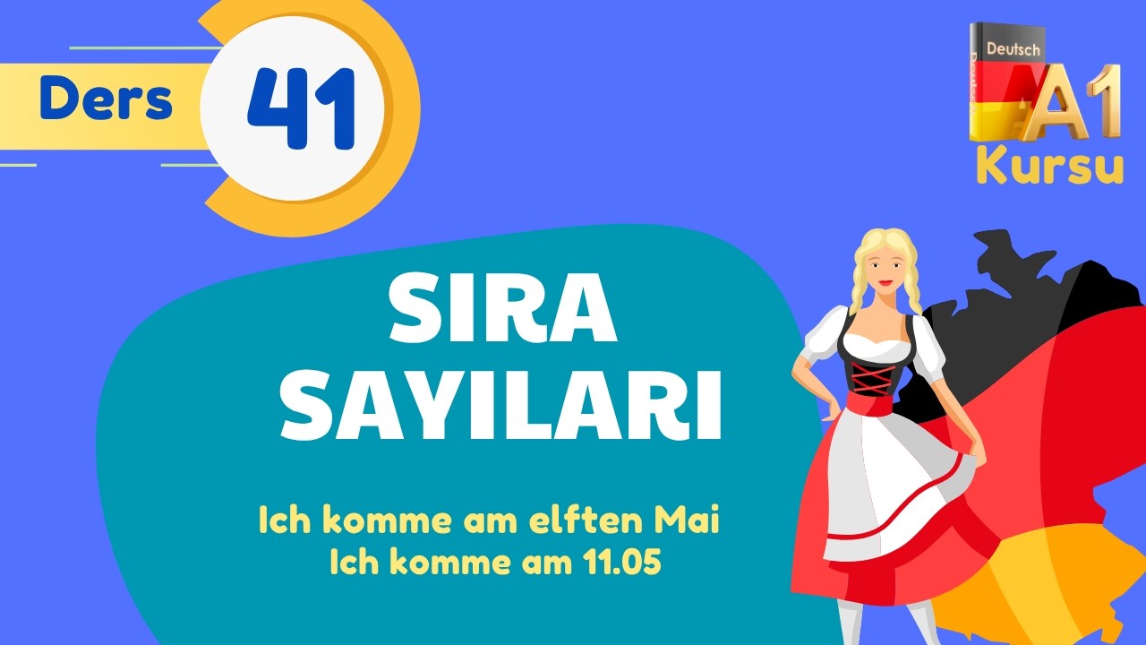Ders 4 I A1 Almanca Kursu I Erste, zweite, dritte gibi ifadeleri Almancada öğrenelim.