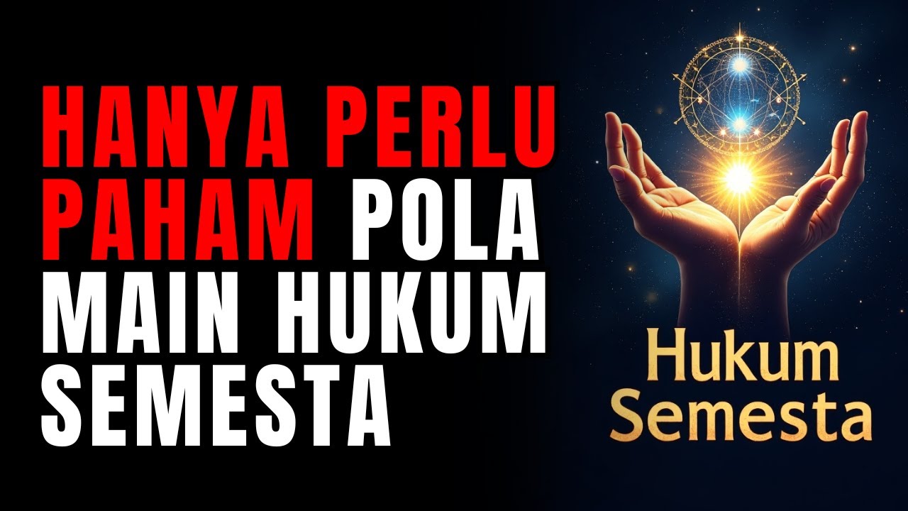 Dahsyatnya Hukum Semesta Untuk Keberlimpahan Yang Berkah