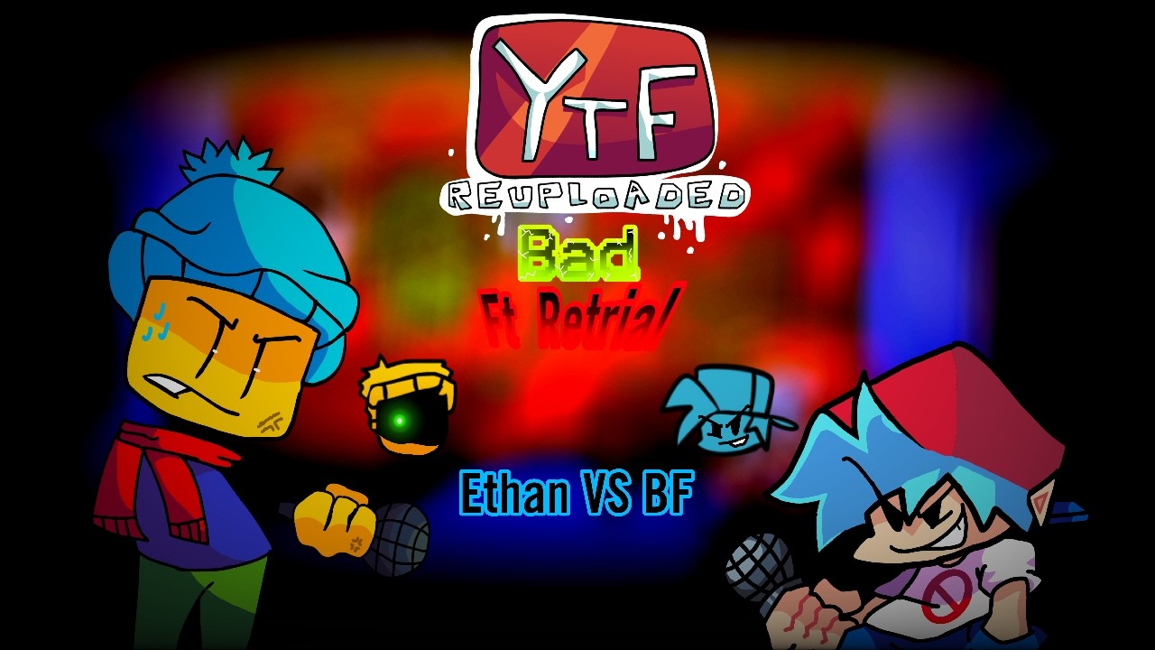Bad - FNF YTF: Re-Uploaded OST