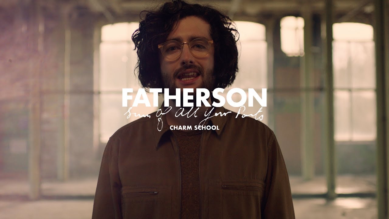 Fatherson - Charm School (Official Video)