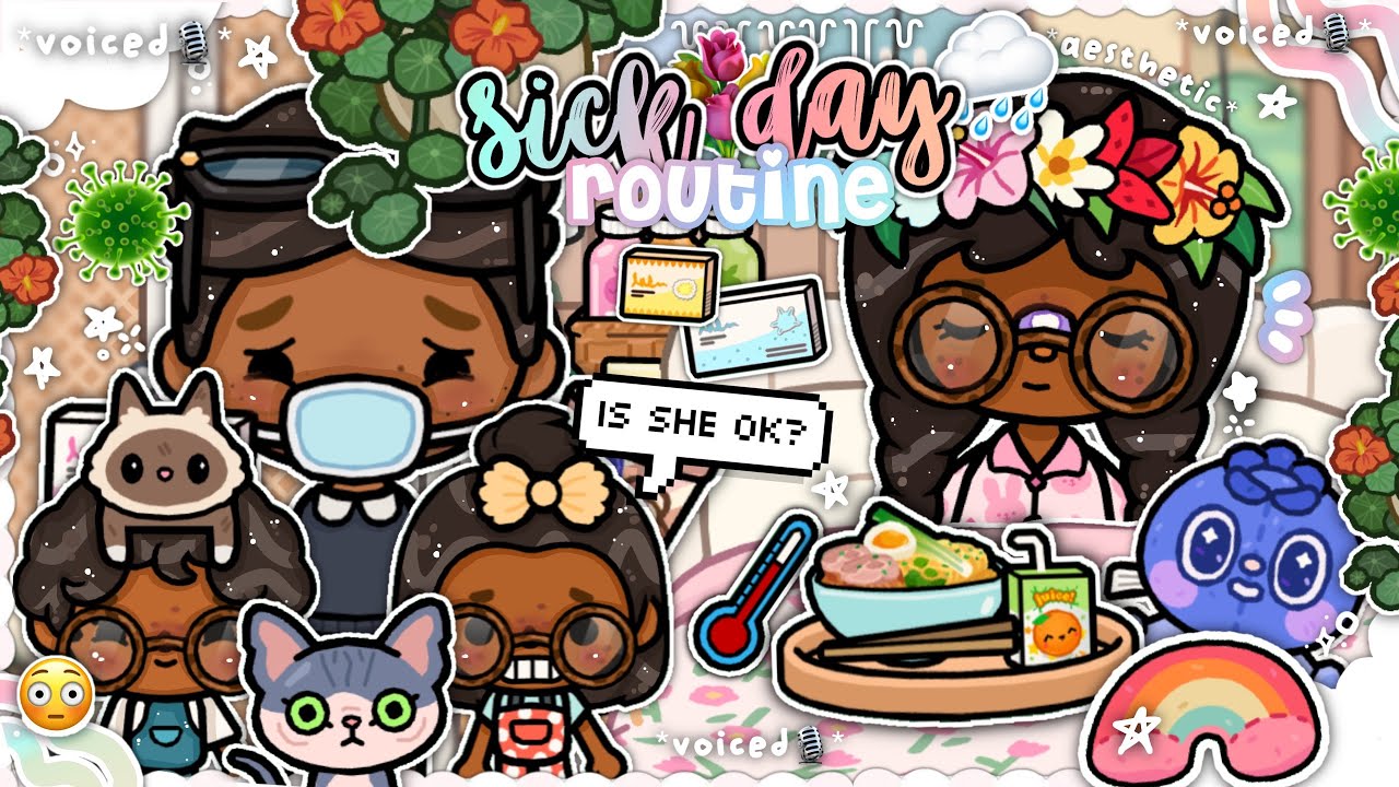 *AESTHETIC* Sick Day Routine 🦠🌧️💐 || *VOICED🎙️* || Toca Boca World Rp 🗺️🌷🌟