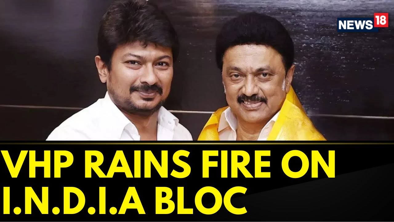 Sanatan Dharma Row | Sanatana Dharma Storm Rages; VHP Rains Fire On I.N.D.I.A Bloc | English News