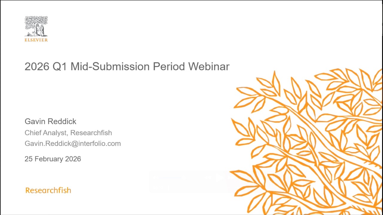 Researchfish 2026 Mid-Submission Period Activity Webinar