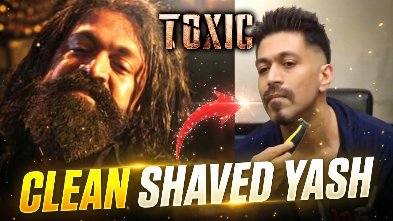 Yash Clean Shaved Look For TOXIC 🔥 | Eid 2026
