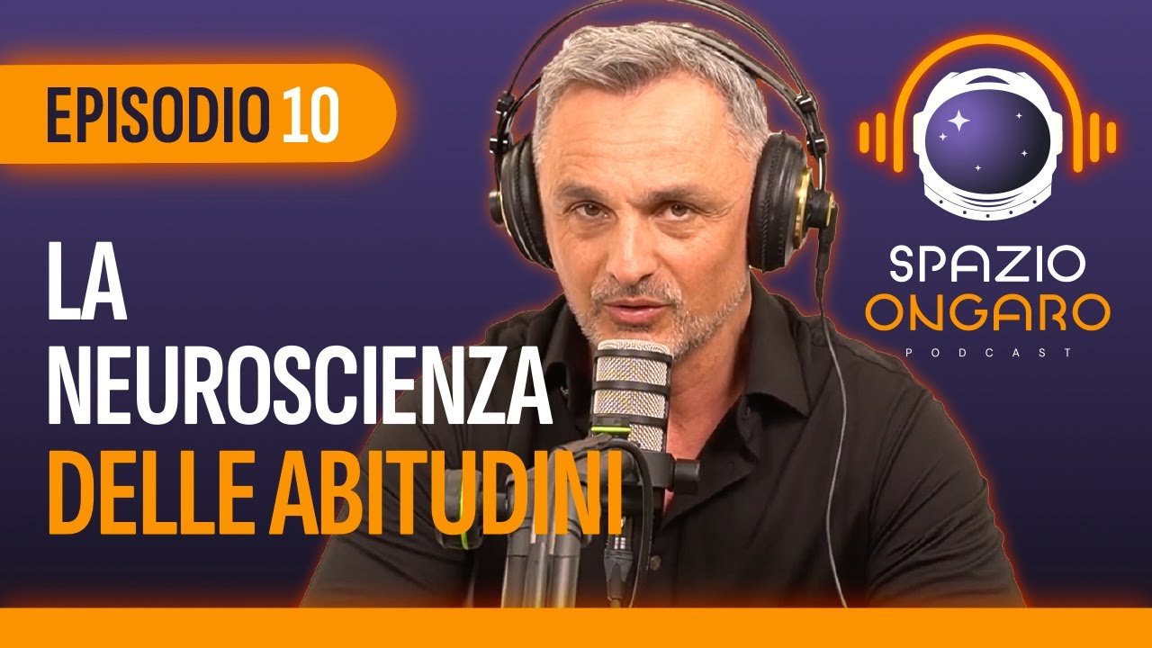 Neuroscienza delle abitudini: come il cervello le crea, mantiene e come cambiarle  | Podcast #10