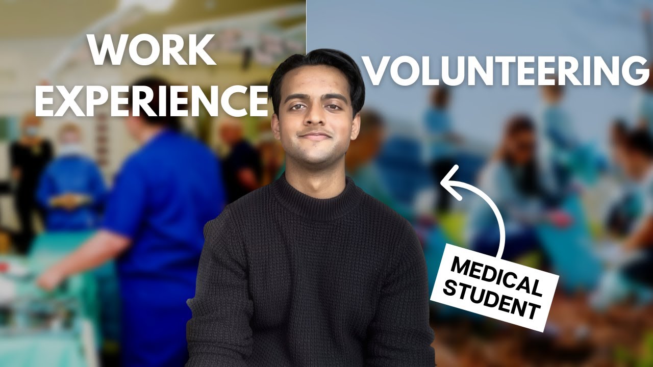 Volunteering & Work Experience for Medical School: Tips from an Imperial Medical Student