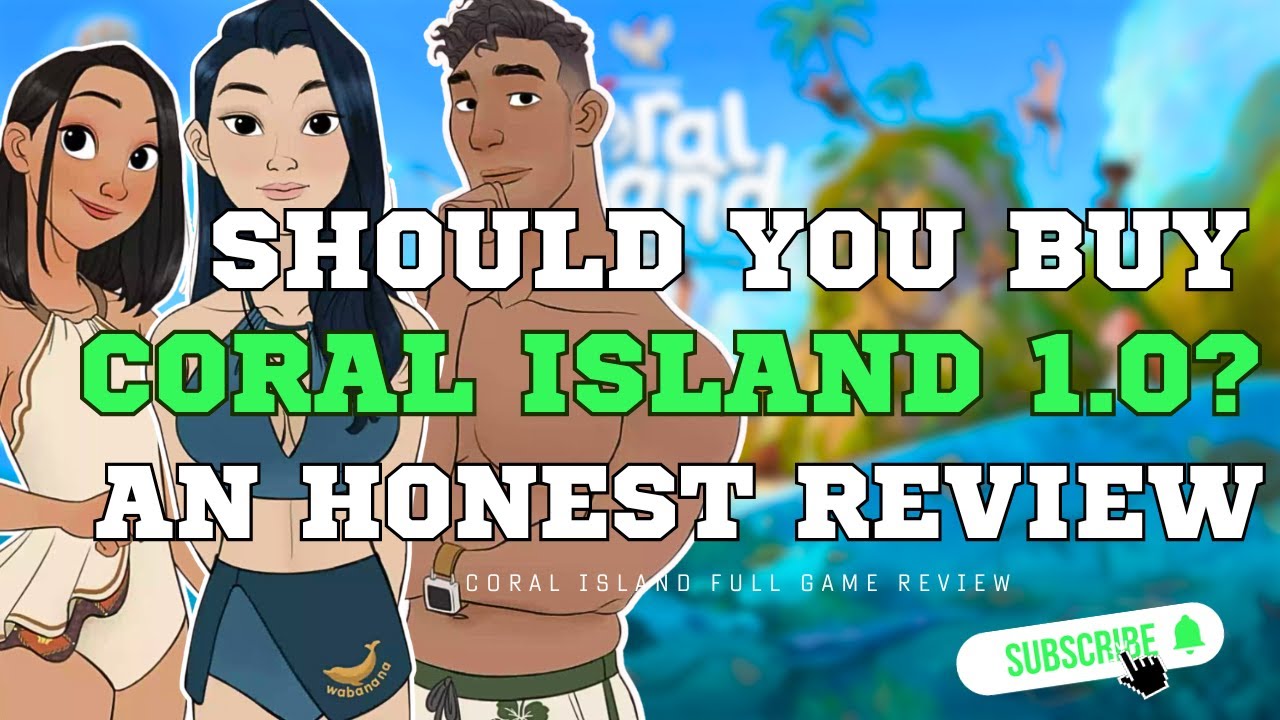 SHOULD YOU BUY CORAL ISLAND? Honest Coral Island 1.0 Full Review!