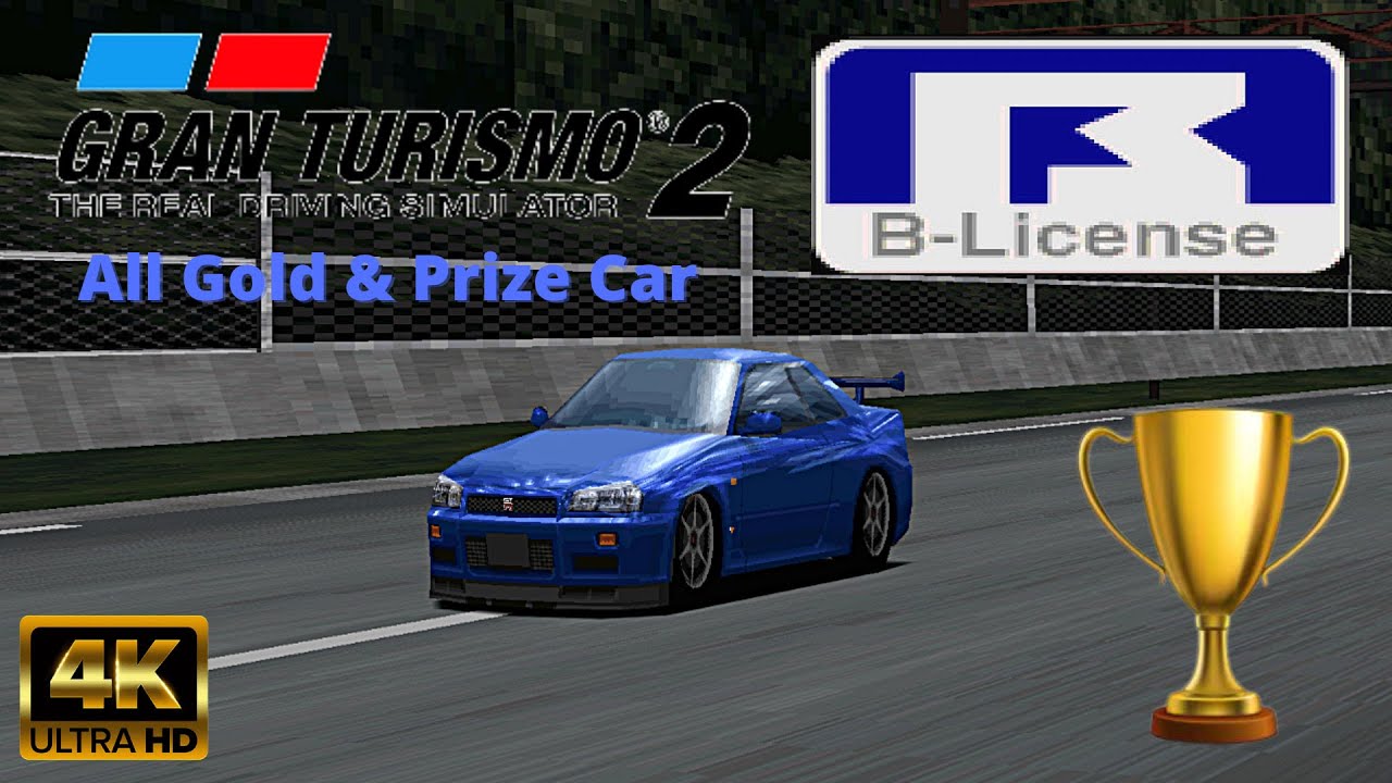 Gran Turismo 2 Plus [Mod][4K60] - B-License Tests | All Gold & Prize Car