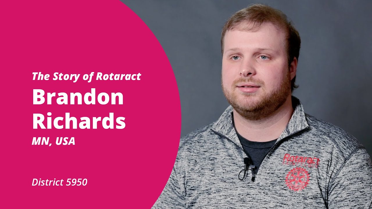 The Story of Rotaract  |  Brandon Richards, MN