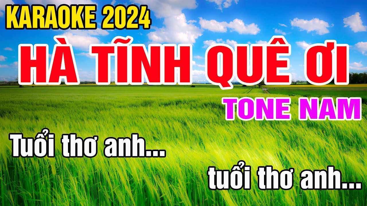 Hà Tĩnh Quê Ơi Karaoke Tone Nam Nhạc Sống gia huy karaoke