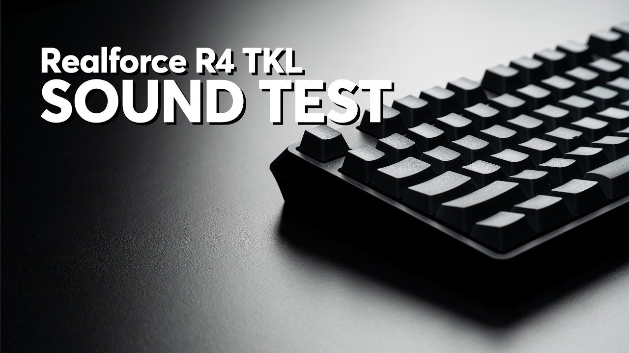 Realforce R4 | MK Sound Test