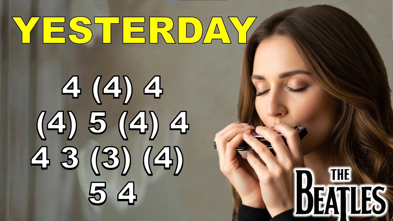 YESTERDAY HARMONICA ( C DIATONIC ), ARM&Oacute;NICA C, TABS, BLUES HARP C GAITA DE BOCA C MUNDHARMONIKA