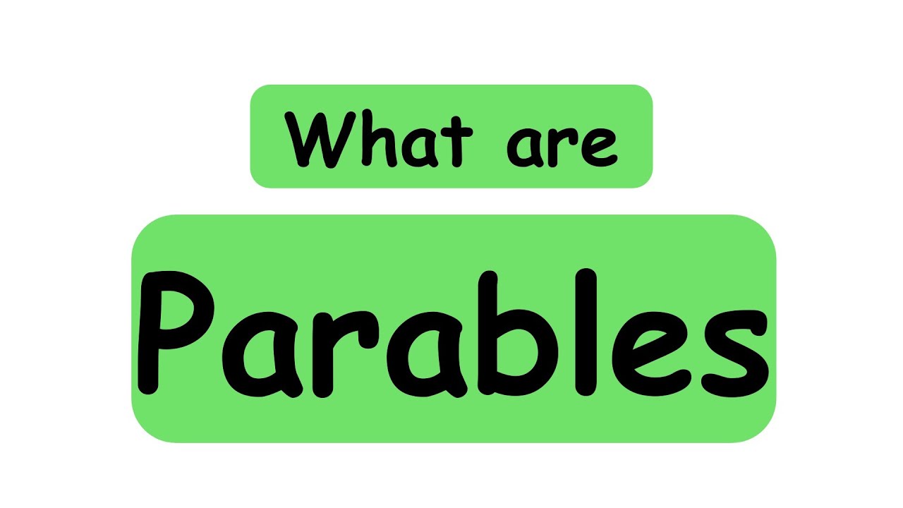 What is a Parable | Explanation and Examples | The Modern Learning
