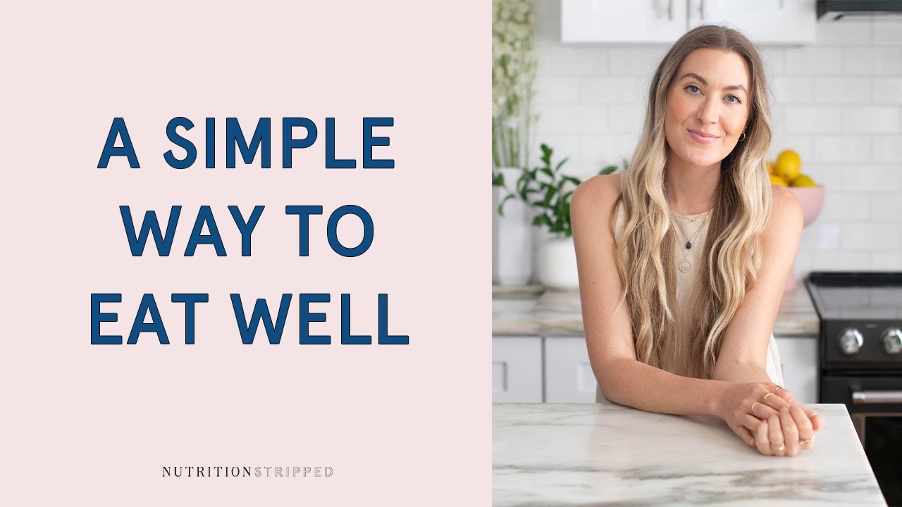 Want a Simple Way to Eat Healthy? Use The Foundational Five!