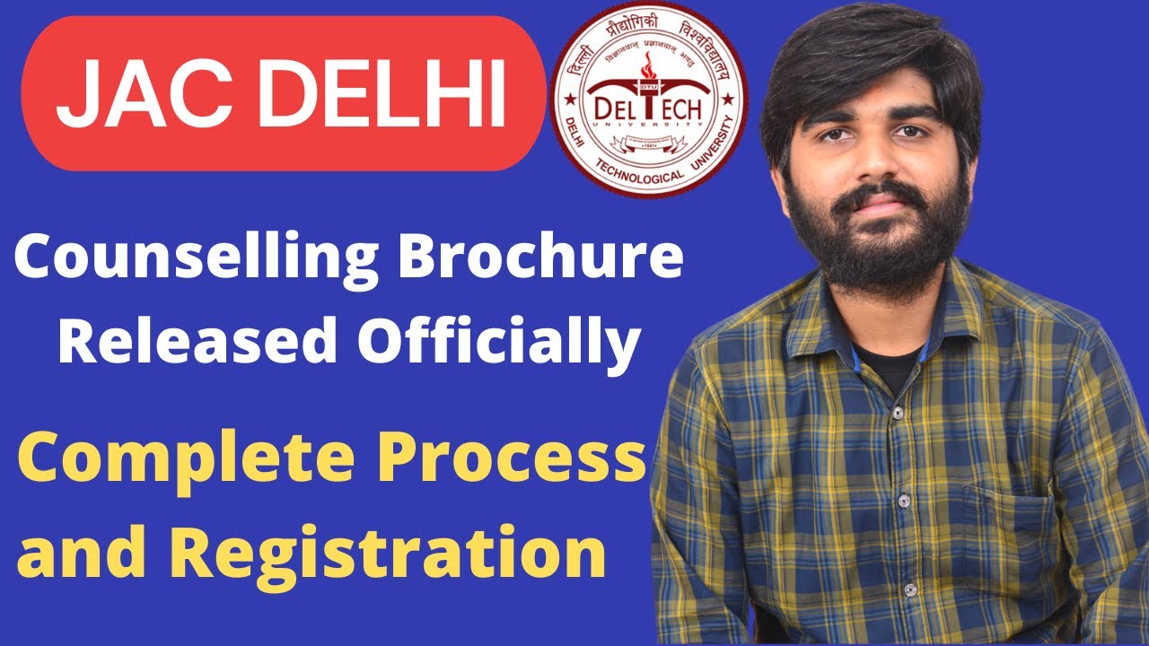 JAC Delhi Counselling 2021 Brochure Released | JAC Delhi Registration and Choice Filling