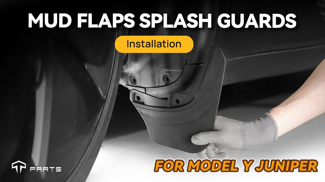 Model Y Juniper Installation Guide - Mud Flaps Splash Guards Version 1