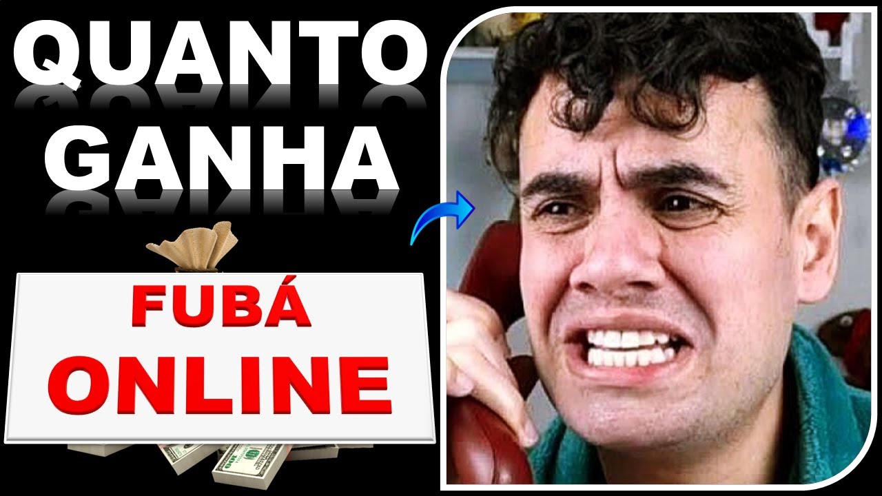 QUANTO GANHA FUBÁ online  ATUALIZADO Fevereiro 2023