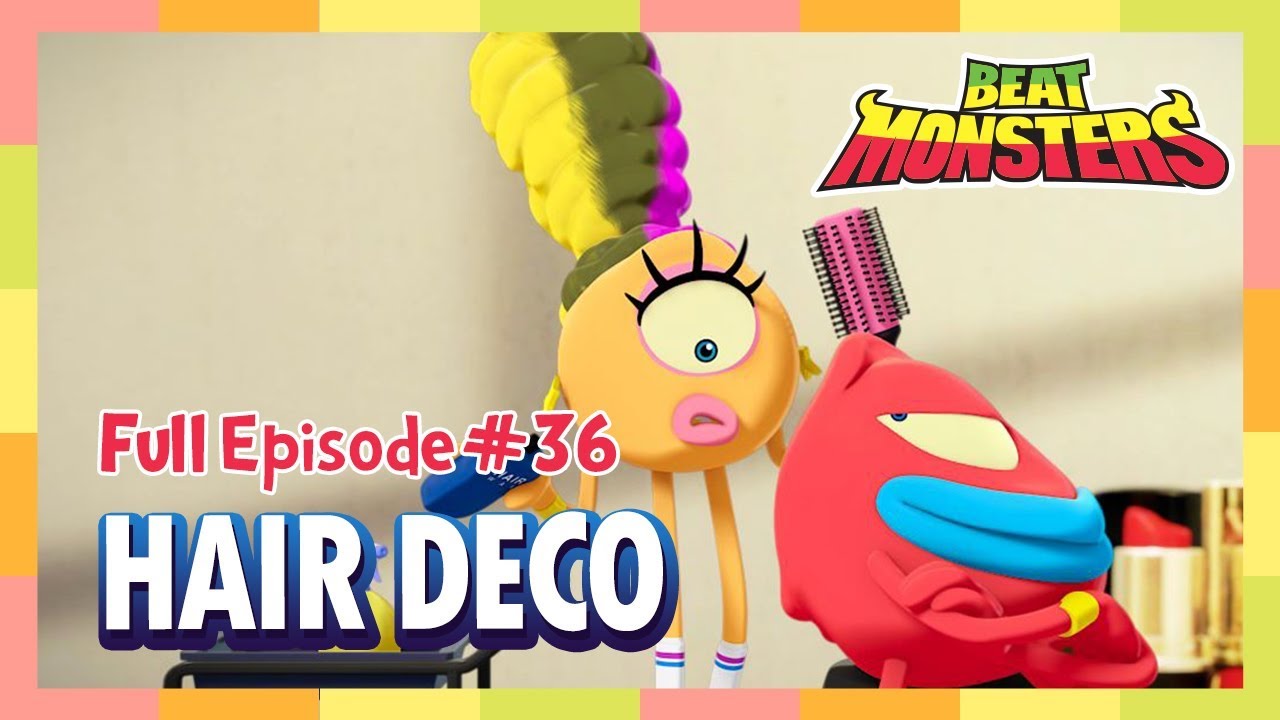 Beat Monsters Ep36 - Hair Deco