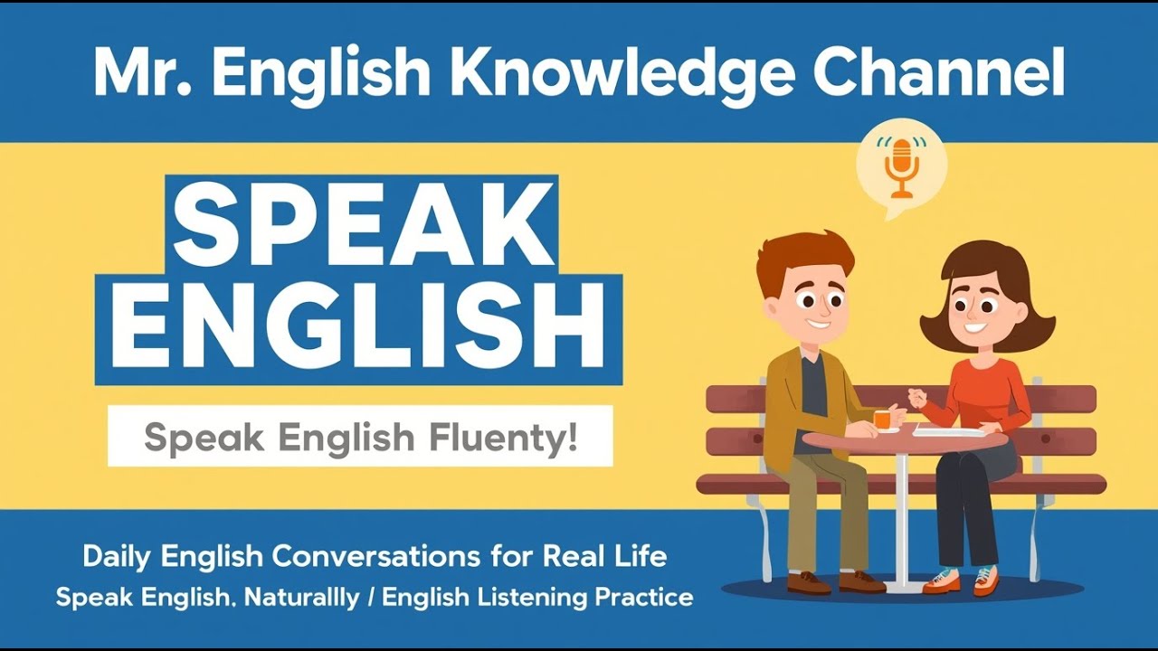 Daily English Conversations for Real Life | Speak English Naturally | English Listening Practice