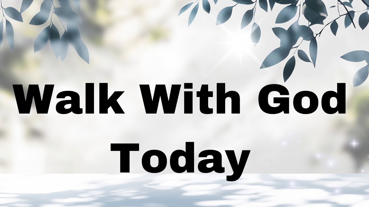 Daily Christian Prayer for Guidance | God Is Still Working