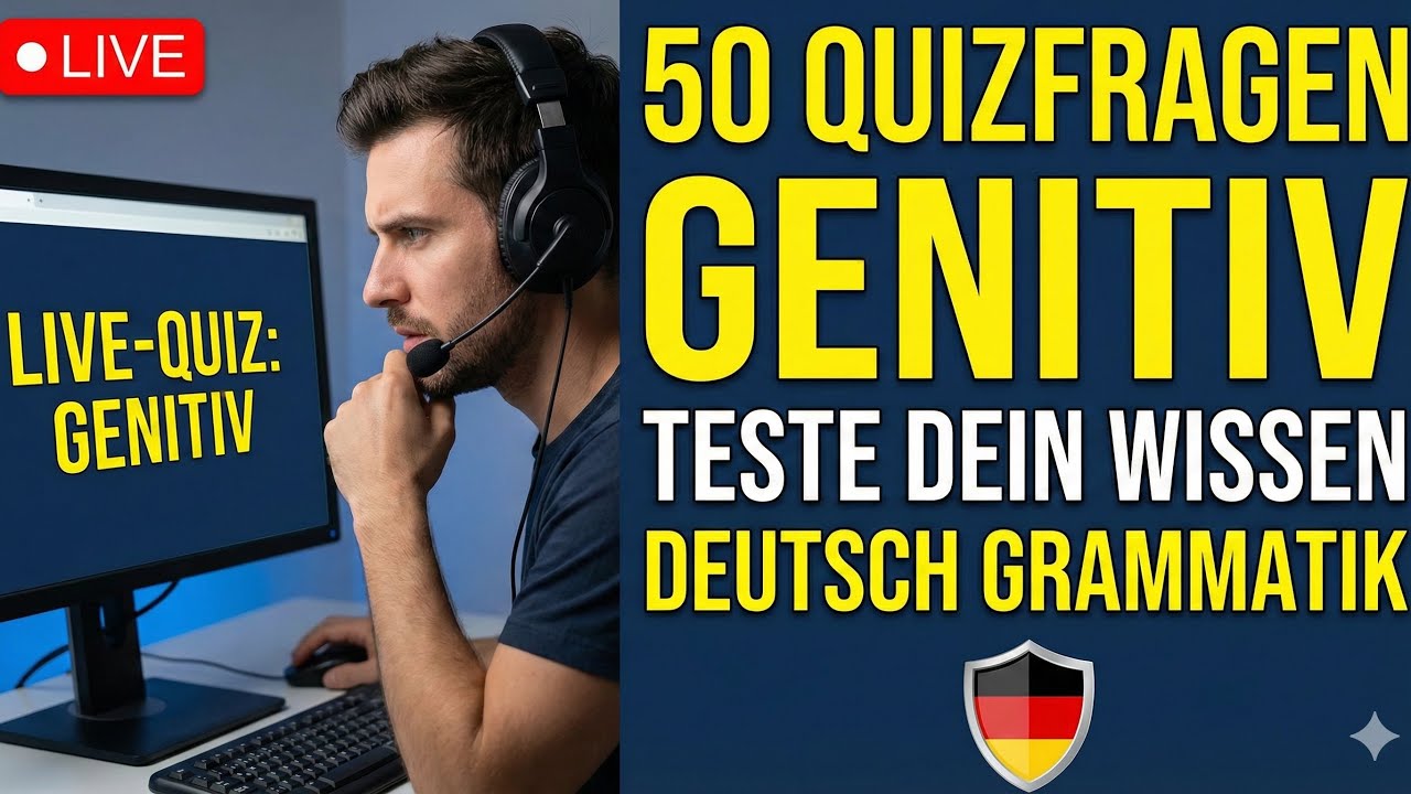 50 Quizfragen mit Genitiv | Livestreaming 21.12.2025