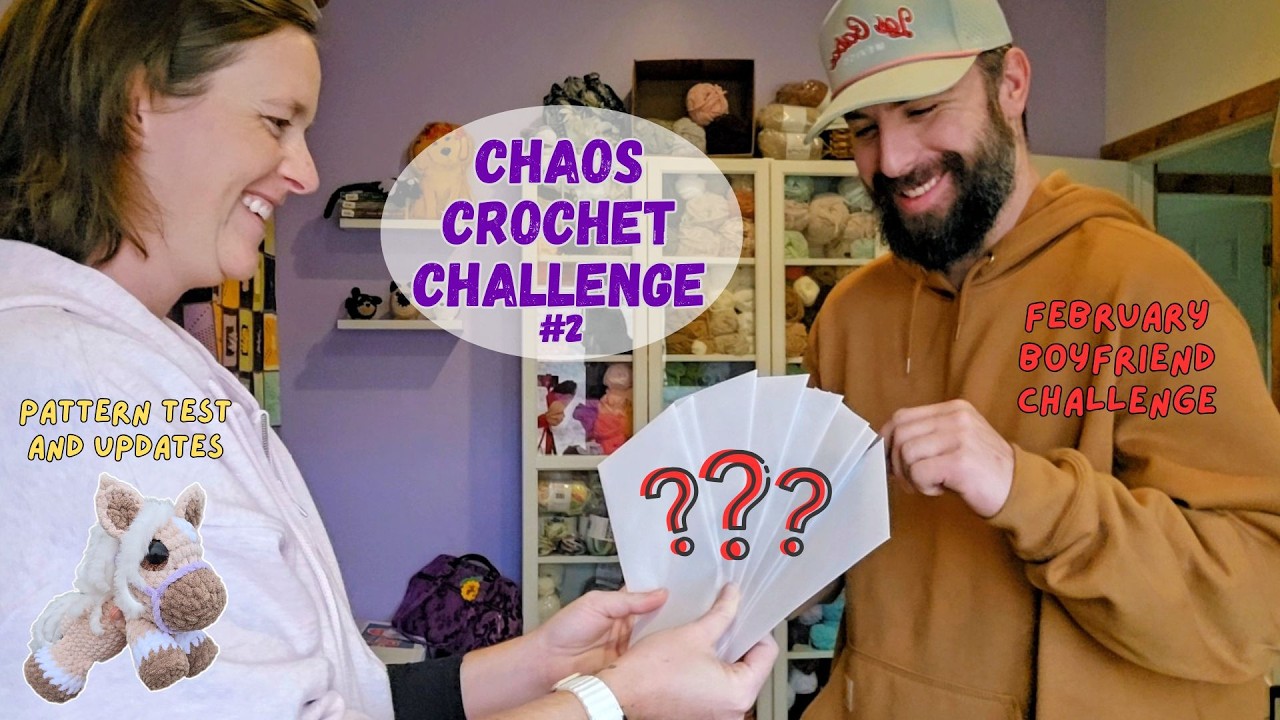 Chaos Crochet Challenge - February Boyfriend Challenge - What I Made - Pattern Test and Updates!
