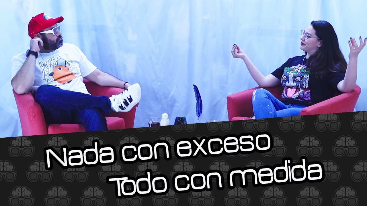 EP38 - Nada con exceso, todo con medida...