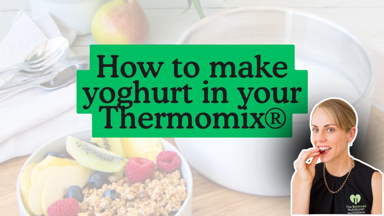Как приготовить йогурт в ТермомиксеⓇ #thermomix #australiathermomix #cookidoo