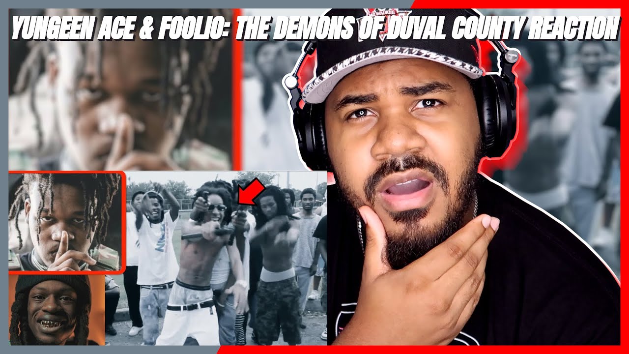 Yungeen Ace & Foolio: The Demons of Duval County REACTION