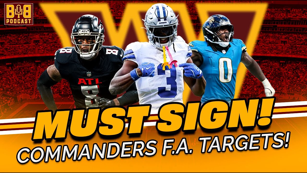 TOP 10 NFL FREE AGENTS the COMMANDERS MUST TARGET This OFFSEASON! 🚨 | Ballin In Burgundy