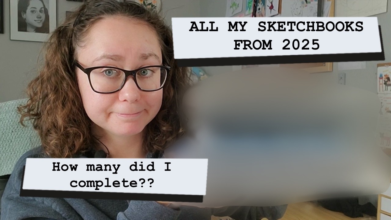 2025 Sketchbook Recap