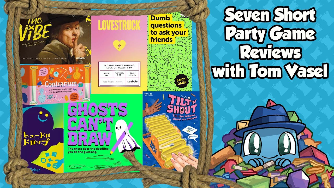 7 Short Party Game Reviews - with Tom Vasel