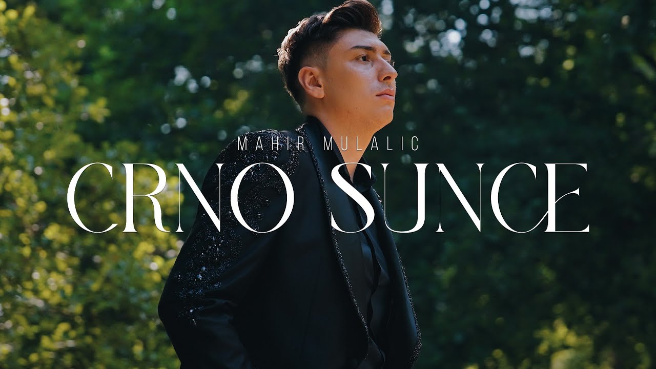 Mahir Mulalić - CRNO SUNCE (Official Video 2024)