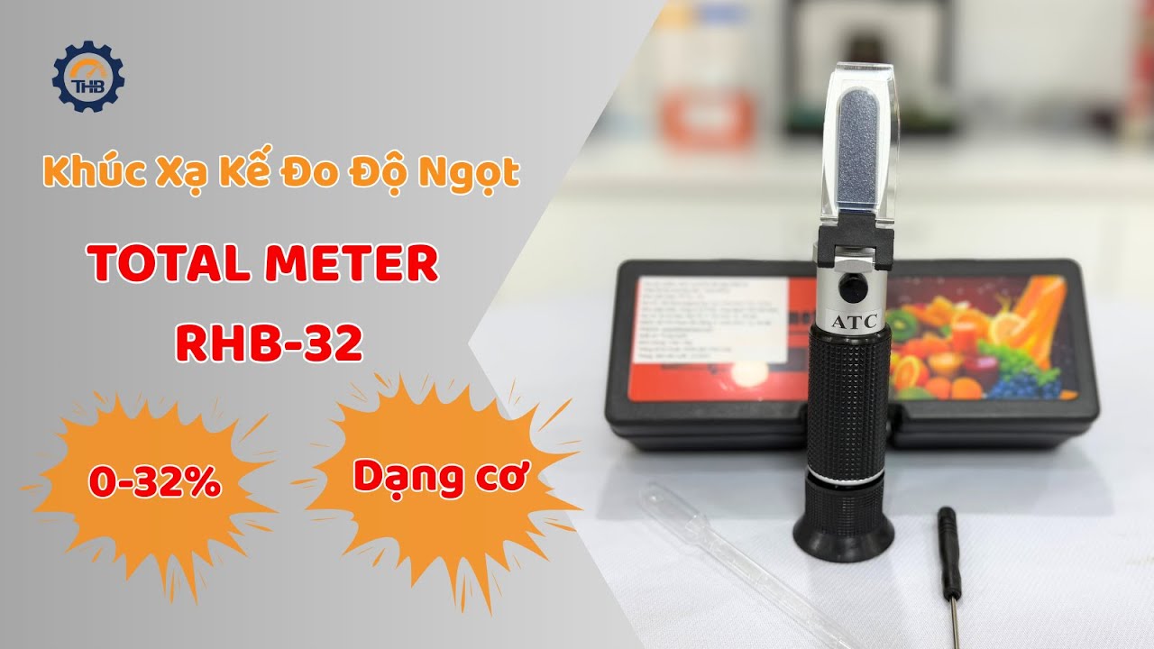 Khúc xạ kế đo độ ngọt Total Meter RHB-32 nhỏ gọn, dải đo tới 32%, cho kết quả nhanh