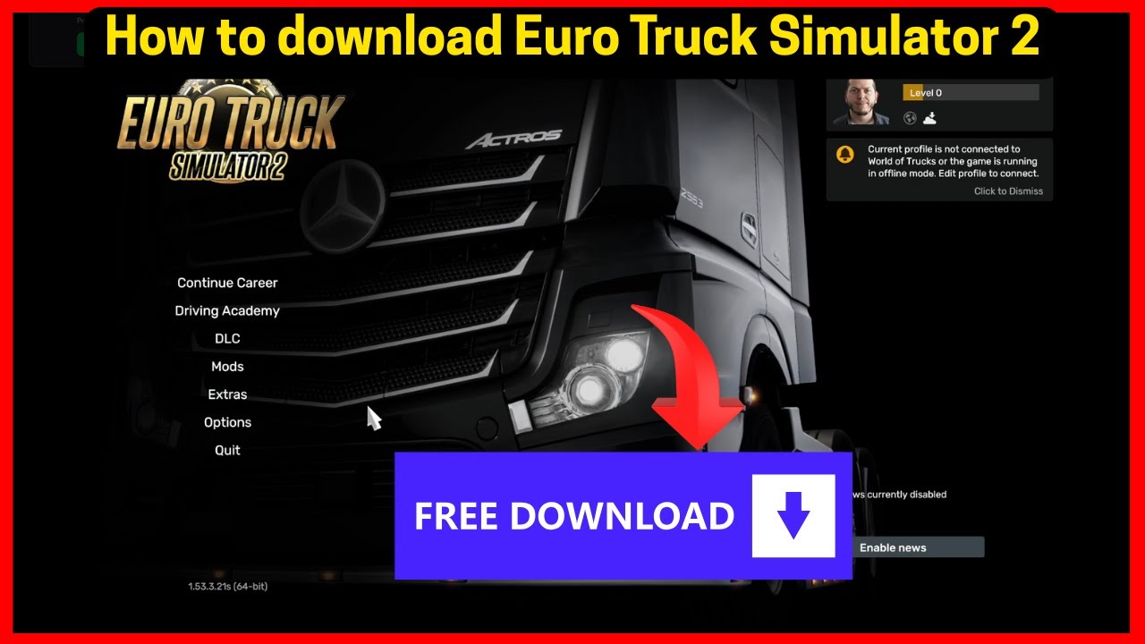 How to download Euro Truck Simulator 2 for free on PC (2026)
