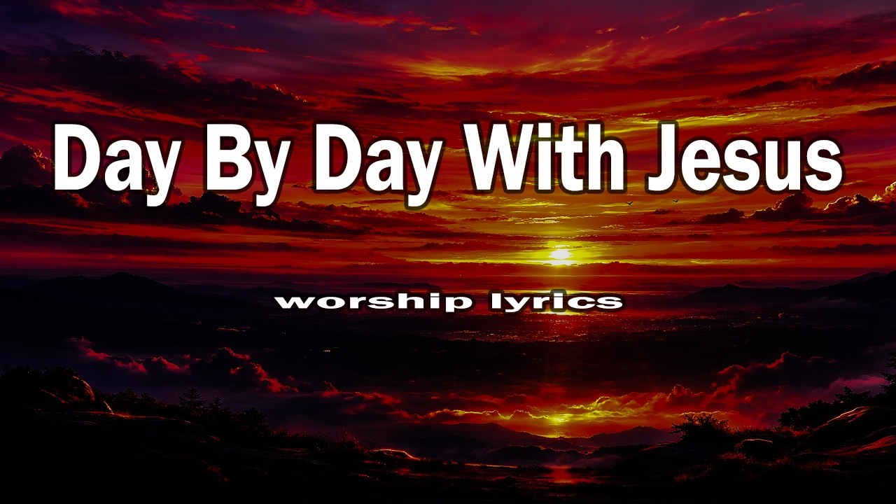 Day by Day with Jesus  Everywhere with Jesus